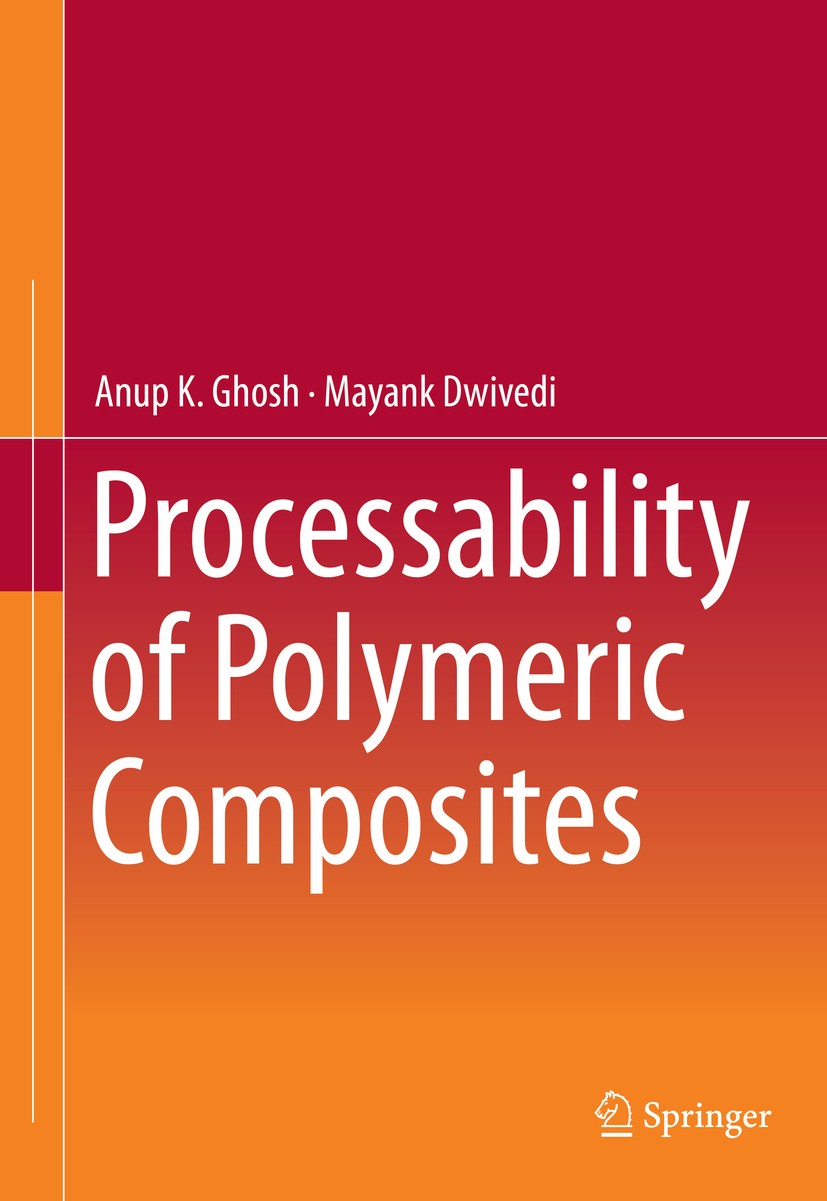 Processability of Polymeric Composites | Springer Nature Link