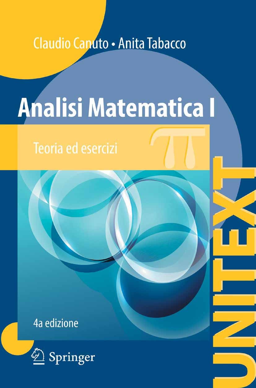 Analisi Matematica I: Teoria ed esercizi | SpringerLink