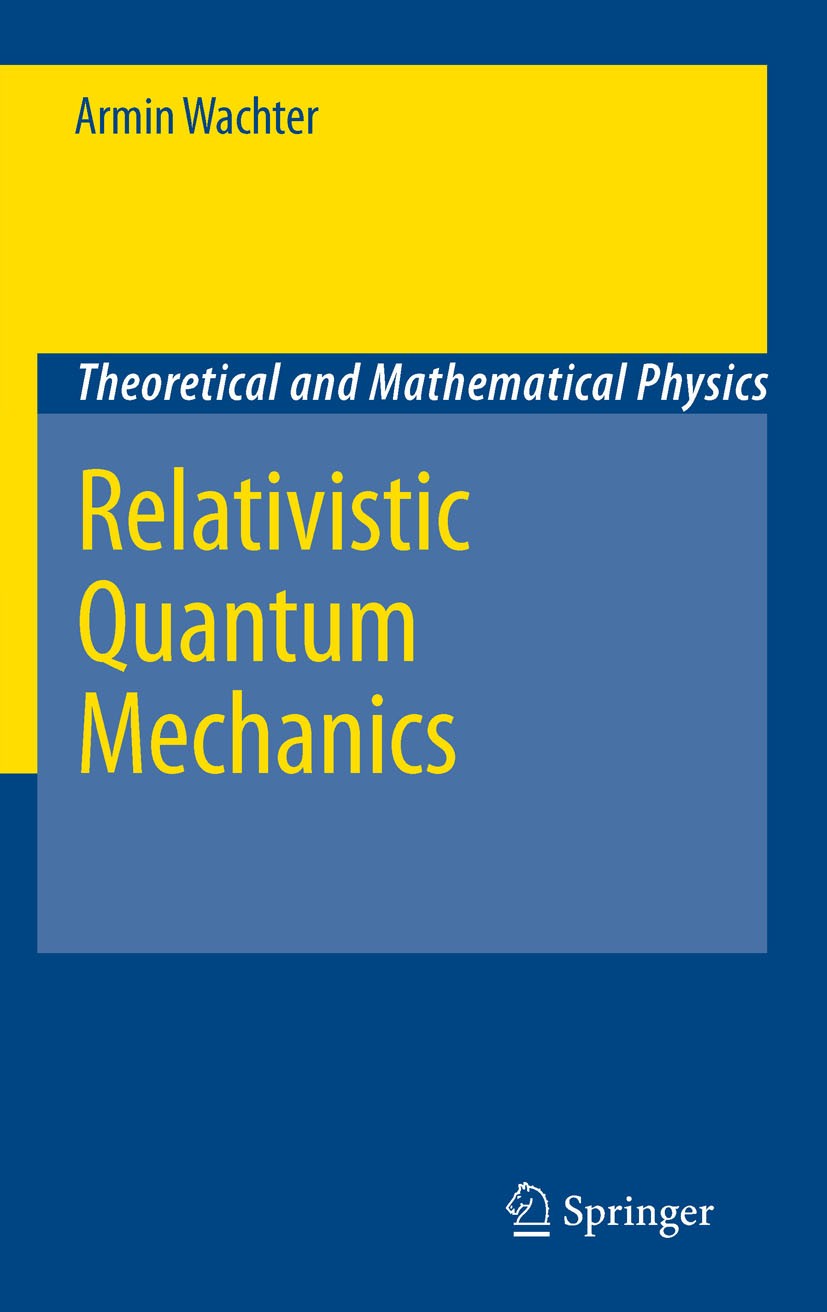 Relativistic Quantum Mechanics