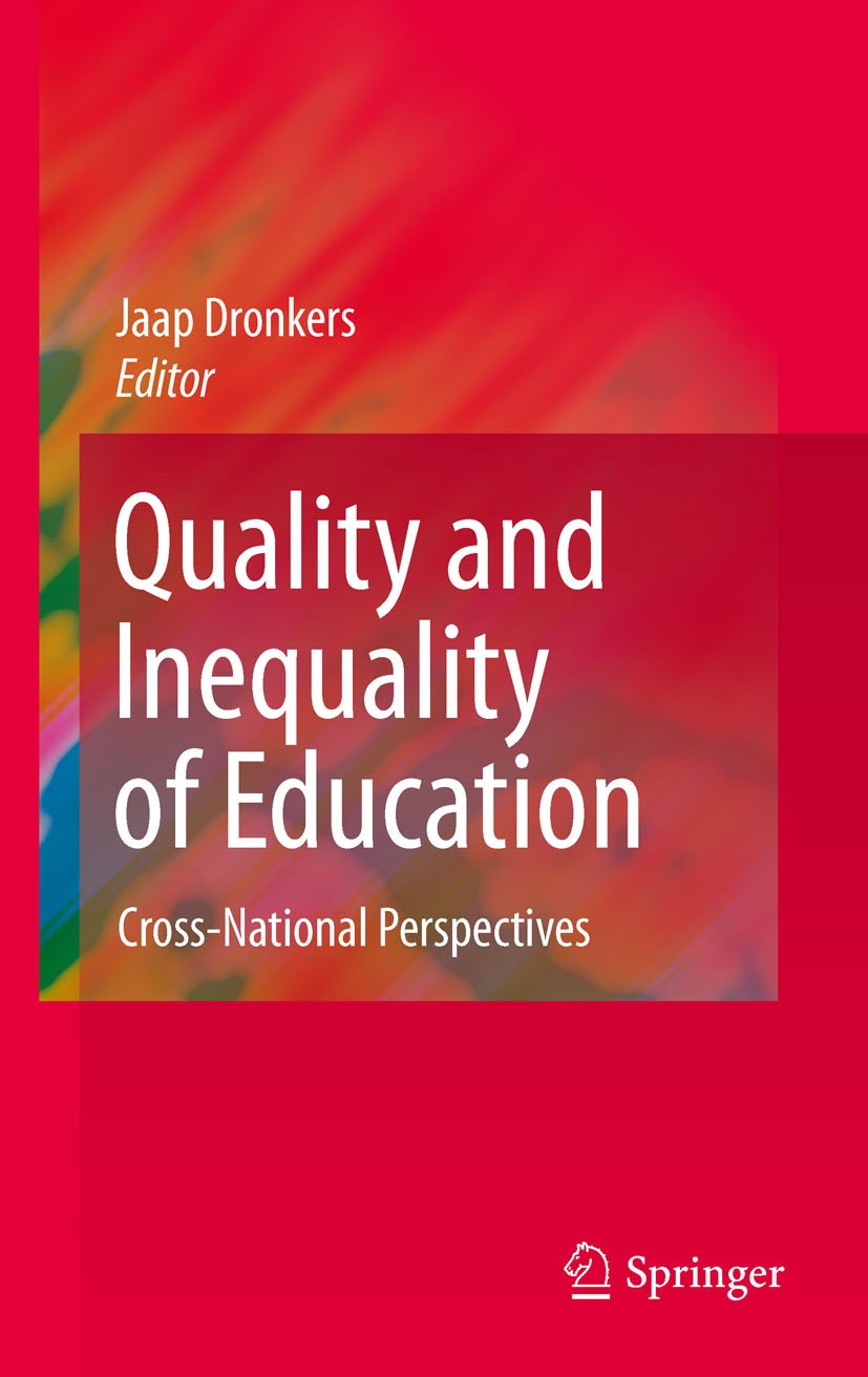 Quality and Inequality of Education: Cross-National Perspectives