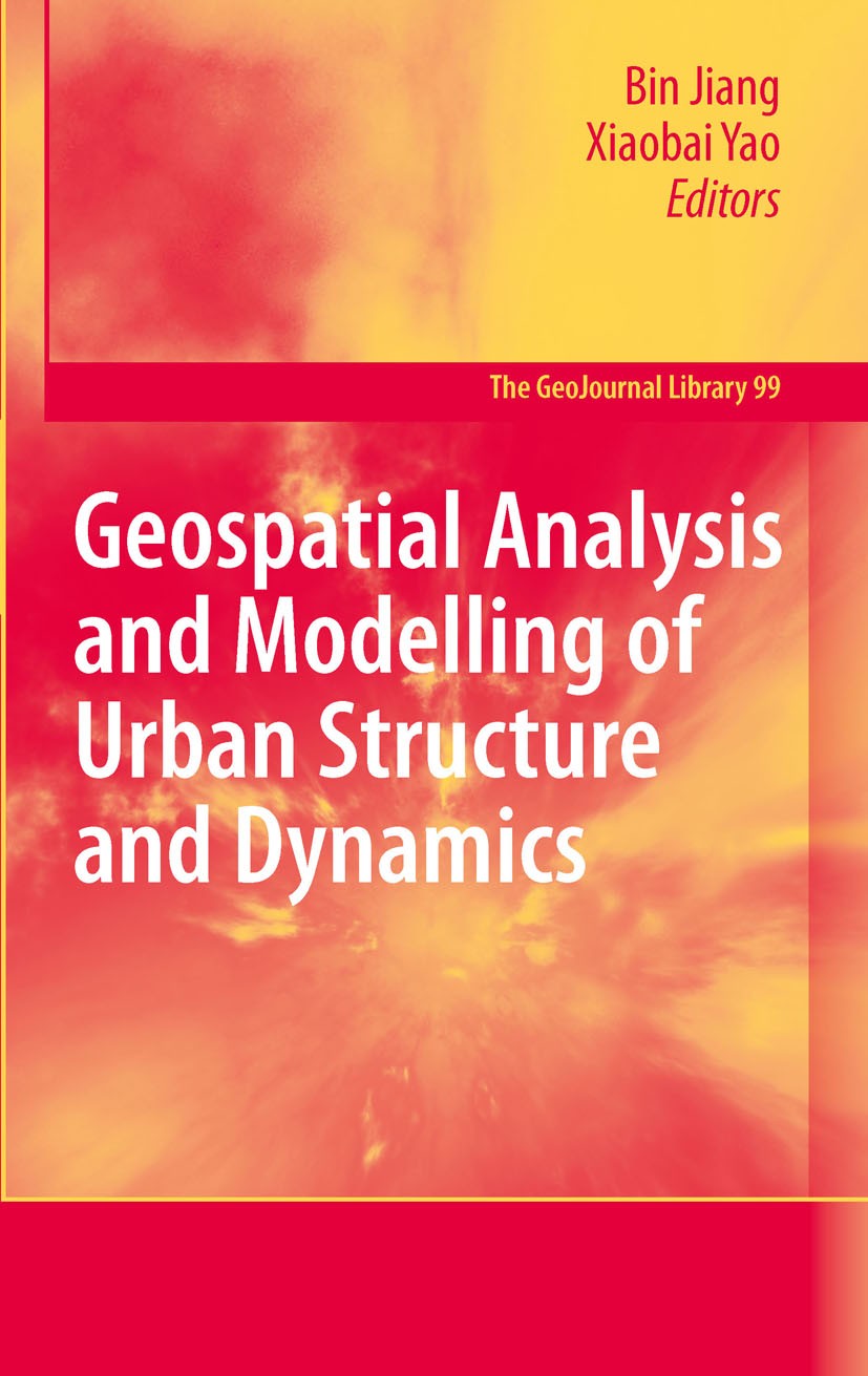 Geospatial Analysis and Modelling of Urban Structure and