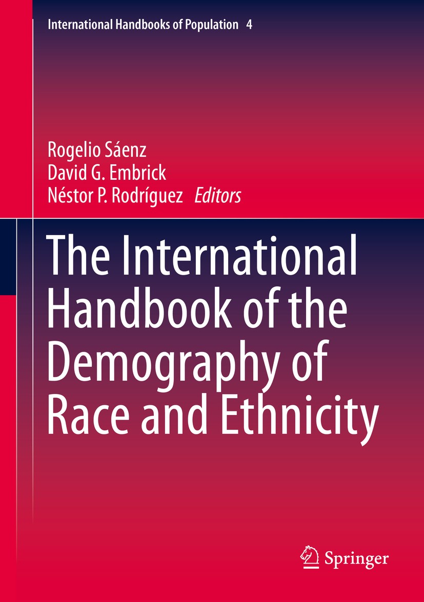 The International Handbook of the Demography of Race and