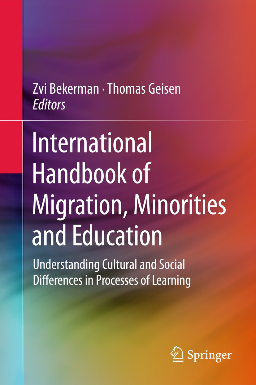 Processes　International　Handbook　Minorities　SpringerLink　of　Education:　Migration,　and　and　Social　Understanding　Cultural　Differences　in　of　Learning