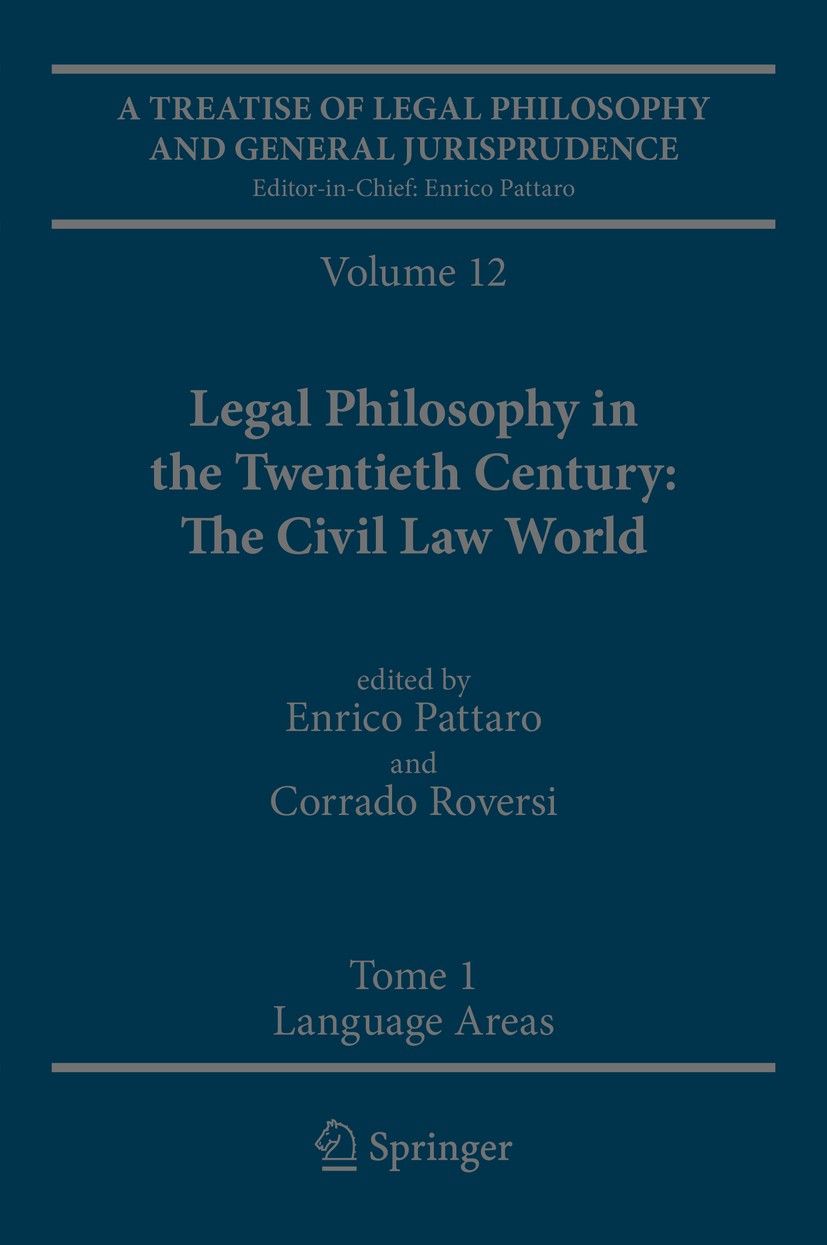 2:　Legal　Treatise　and　General　12　Main　Jurisprudence:　Century:　Twentieth　Volume　A　The　in　Areas,　the　Tome　Civil　Tome　Law　and　of　1:　Language　Orientations　Topics　Legal　Philosophy　World,　Philosophy　SpringerLink