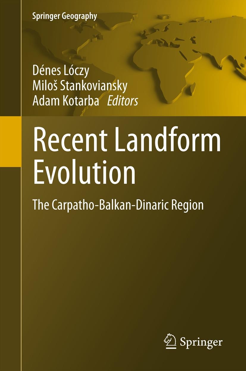 Recent Landform Evolution in the Moravian–Silesian Carpathians (Czech  Republic) | SpringerLink