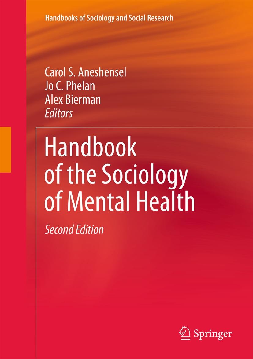Handbook of the Sociology of Mental Health | SpringerLink
