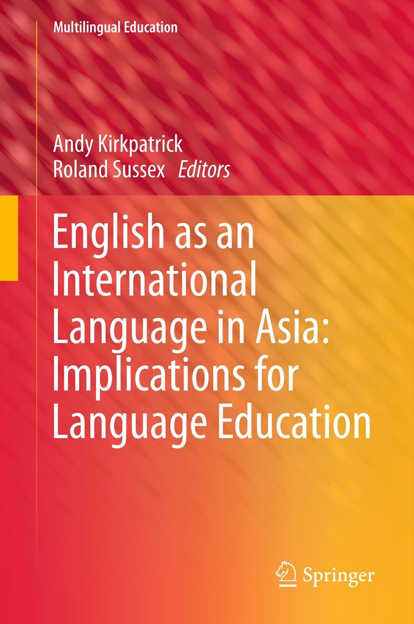 English　an　Language　Asia:　as　in　International　Language　Implications　for　Education　SpringerLink