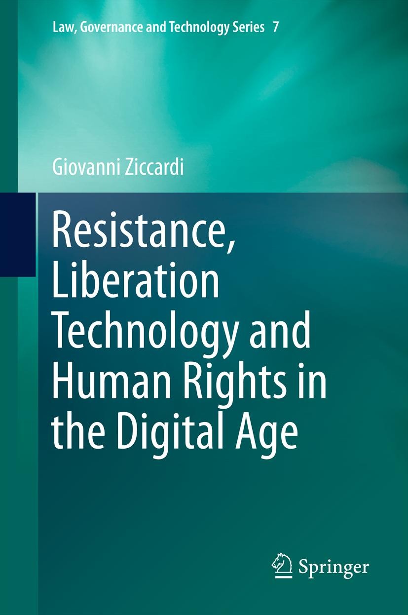 Resistance, Liberation Technology and Human Rights in the