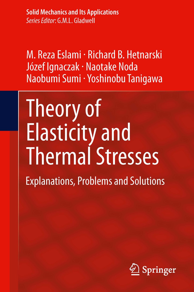 Theory of Elasticity and Thermal Stresses: Explanations