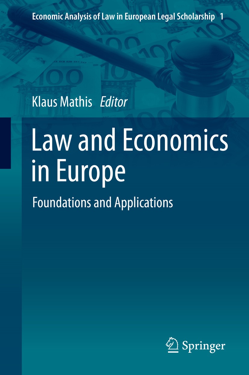 Law and Economics in Europe: Foundations and Applications ...