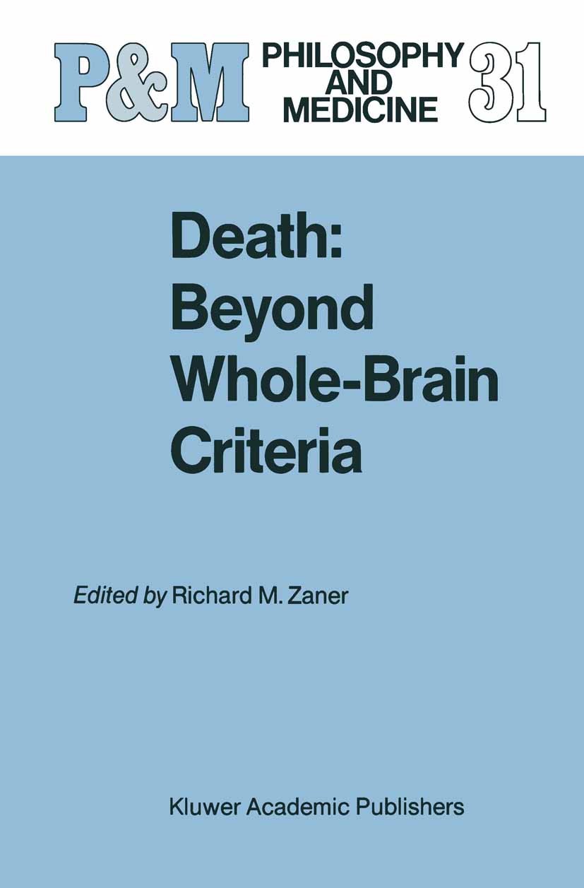 Death: Beyond Whole-Brain Criteria | SpringerLink