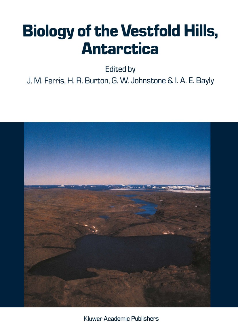 Biology of the Vestfold Hills, Antarctica: Proceedings of the symposium,  Hobart, August 1984 | SpringerLink