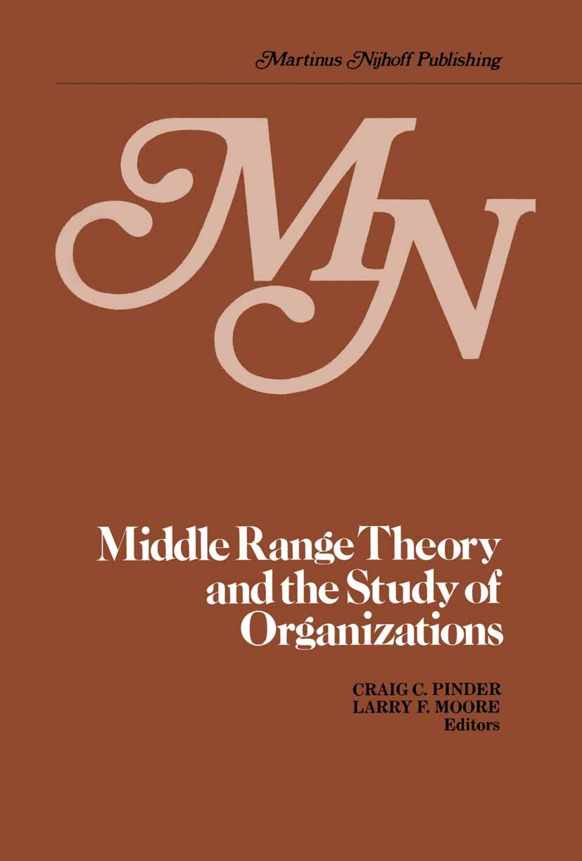 Middle Range Theory and the Study of Organizations | Springer
