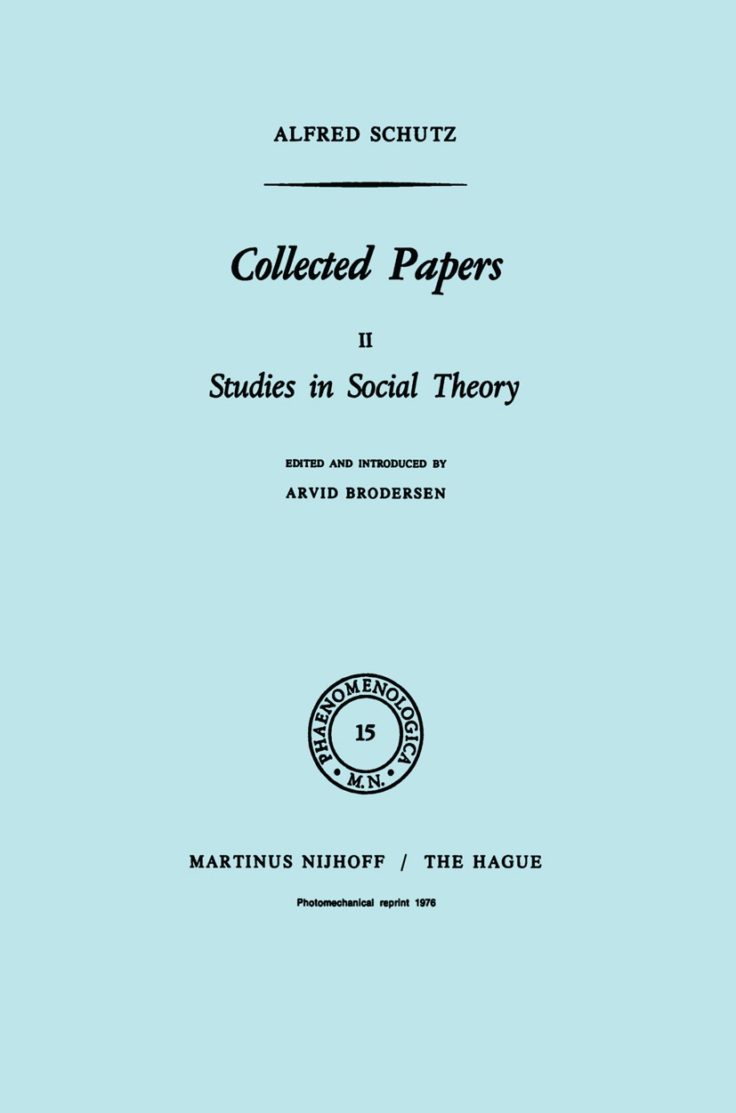 Collected Papers II: Studies in Social Theory | SpringerLink