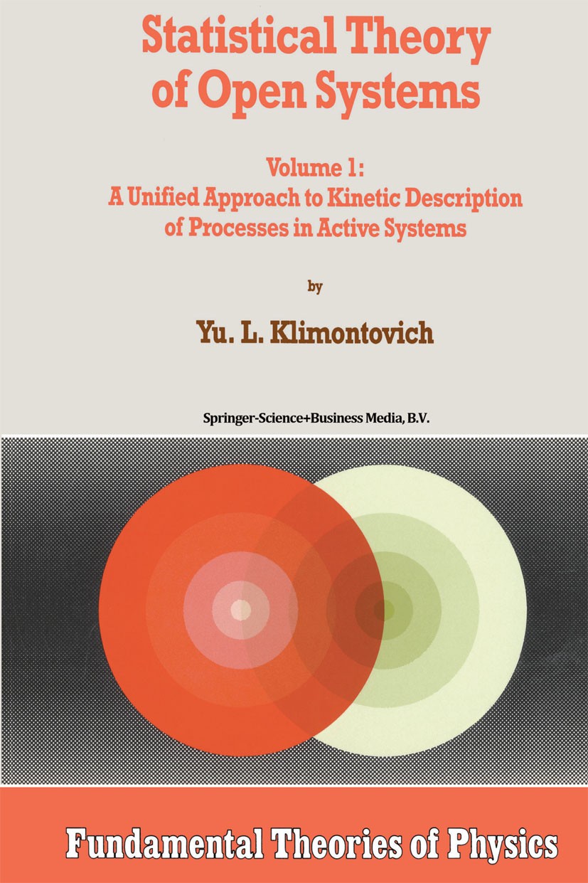 Statistical Theory of Open Systems: Volume 1: A Unified Approach