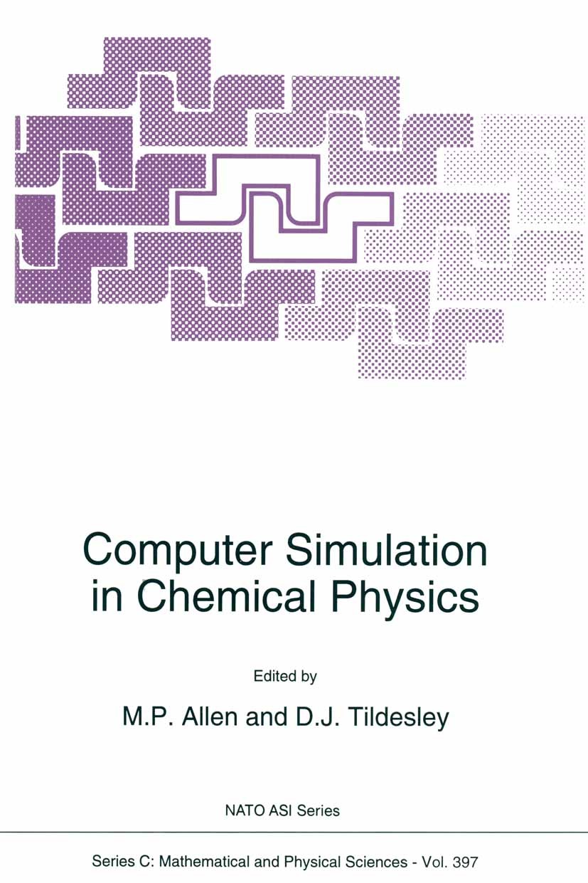 Computer Simulation in Chemical Physics | SpringerLink Computer Simulation in Chemical Physics | SpringerLink