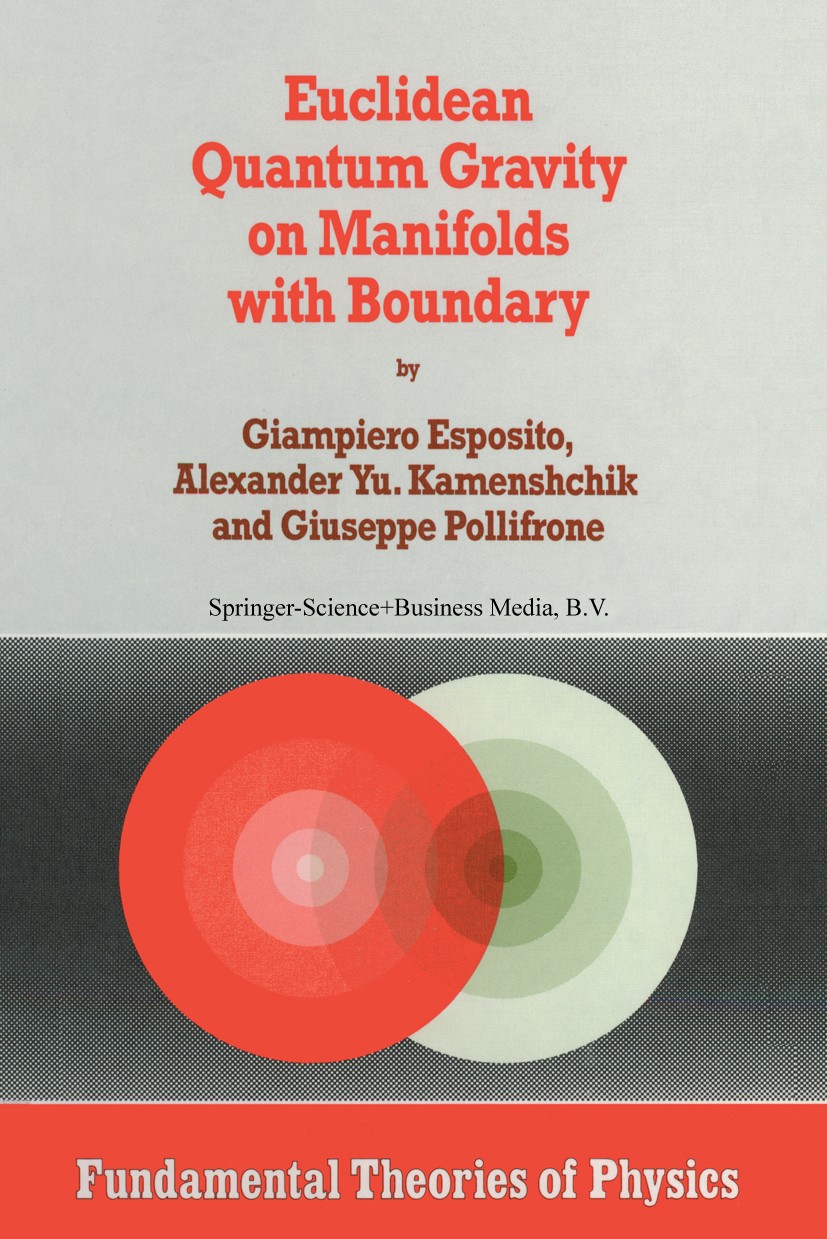 Euclidean Quantum Gravity on Manifolds with Boundary | SpringerLink Euclidean Quantum Gravity on Manifolds with Boundary | SpringerLink