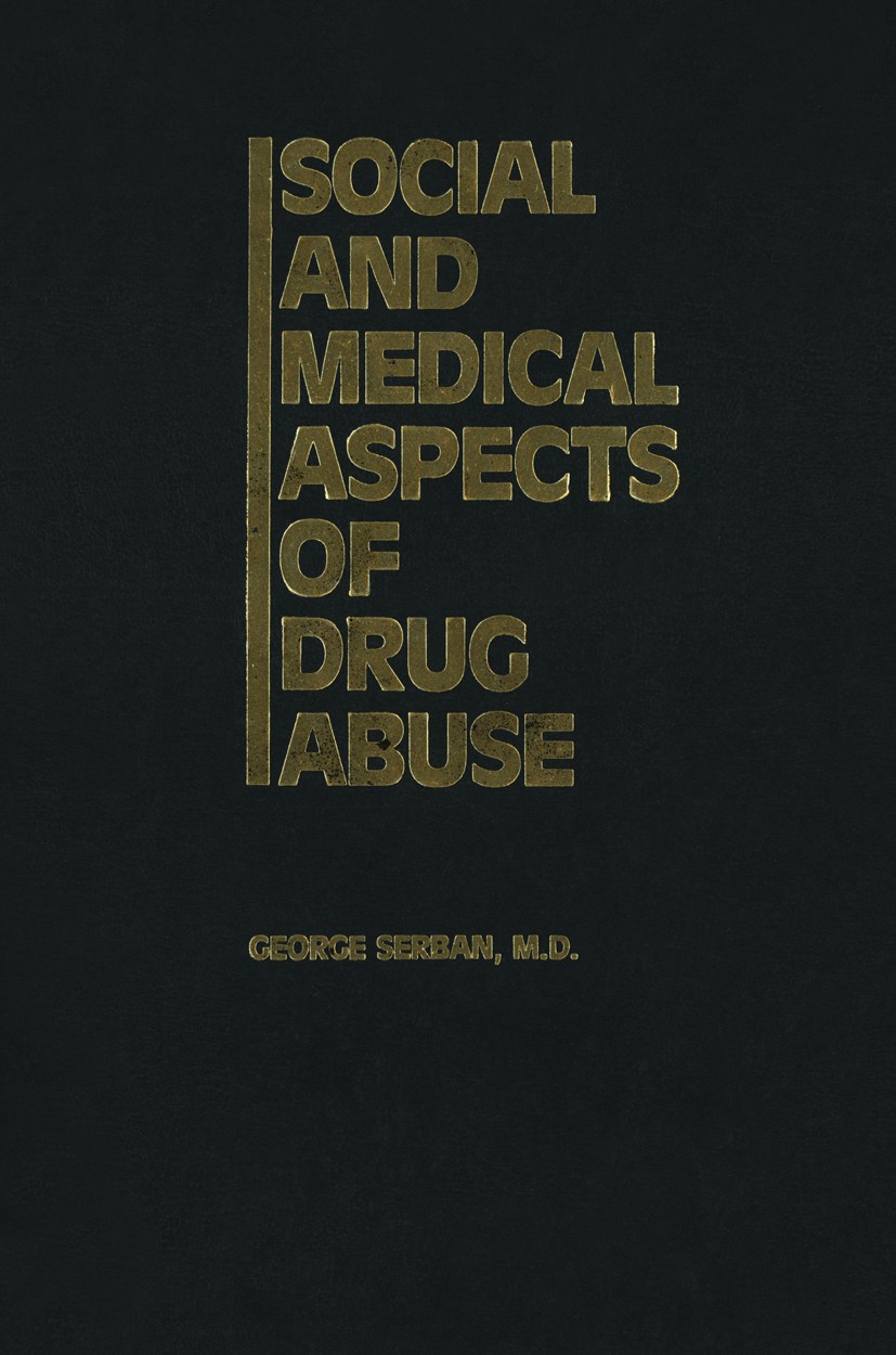 Social and Medical Aspects of Drug Abuse | SpringerLink, image size:827x1250