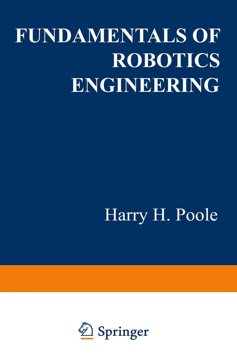 Fundamentals of Robotics Engineering | SpringerLink