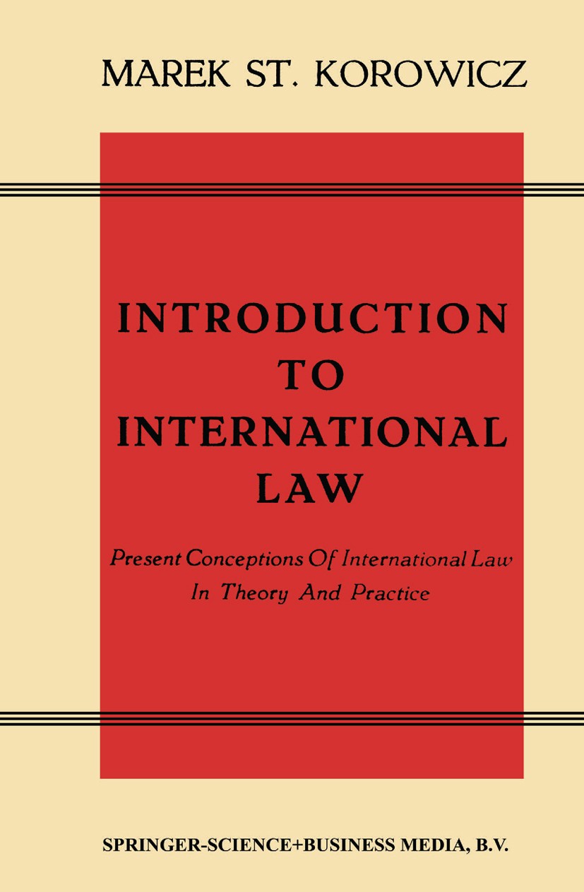 Introduction to International Law: Present Conceptions Of