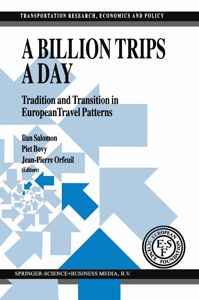 A Billion Trips a Day: Tradition and Transition in European Travel Patterns  | SpringerLink