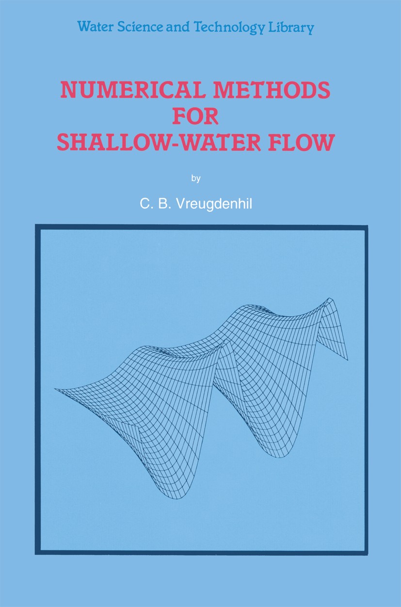 初売りセール Numerical SpringerLink | Flow Shallow-Water for Methods 洋書