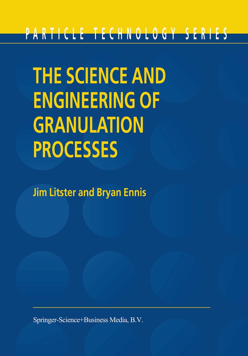 The Science and Engineering of Granulation Processes | SpringerLink