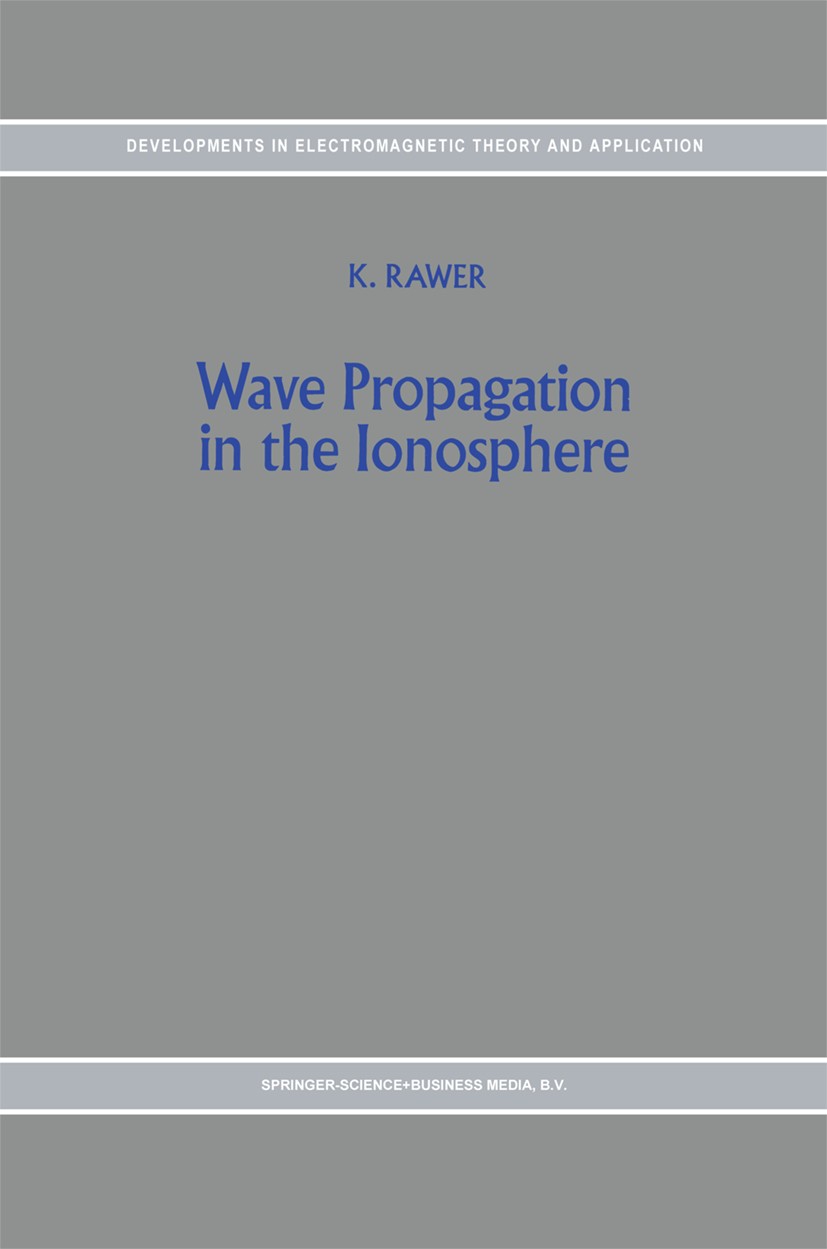 Wave Propagation in the Ionosphere | SpringerLink