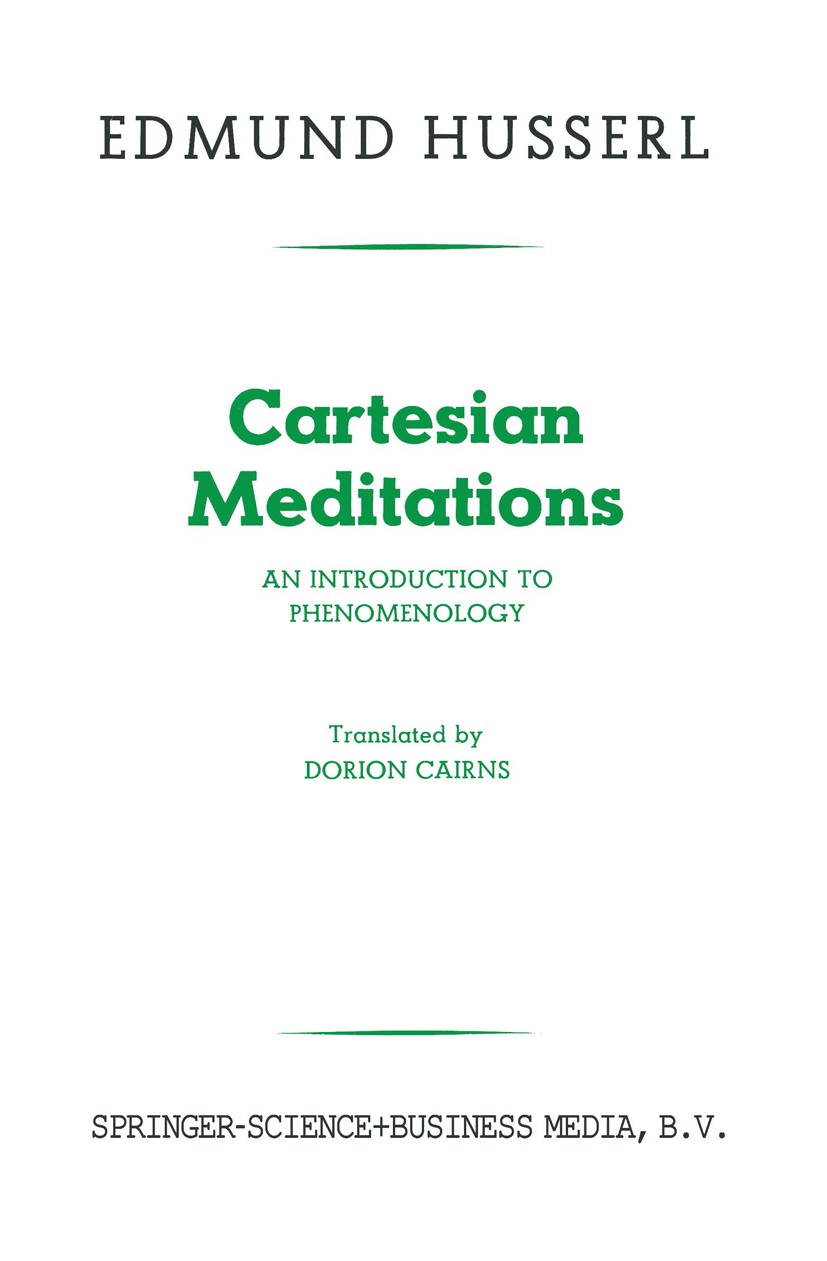 Cartesian Meditations: An Introduction to Phenomenology | Springer