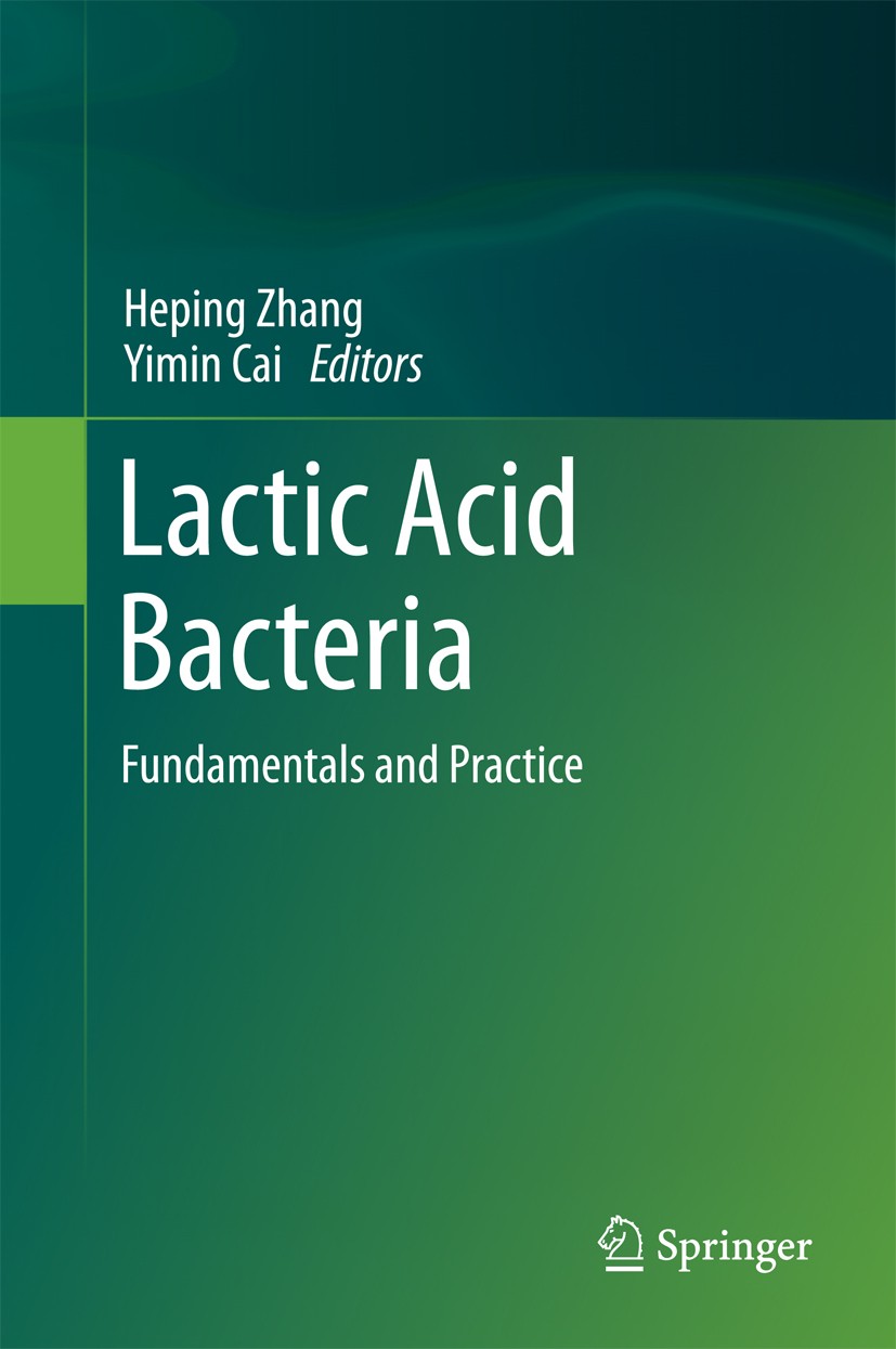 Lactic Acid Bacteria: Fundamentals and Practice | SpringerLink