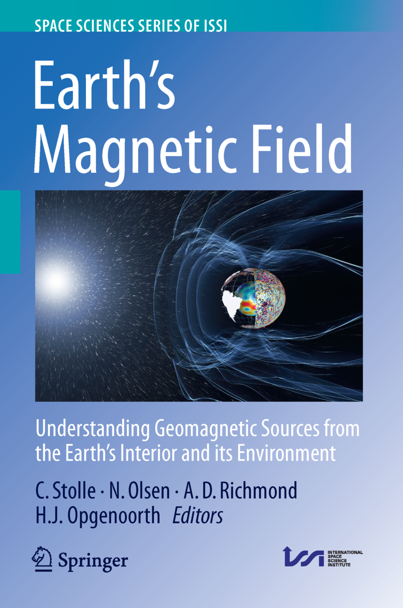 洋書 Earth's Magnetic Field Claudia Stolle Earth's Magnetic Field: Understanding Geomagnetic Sources