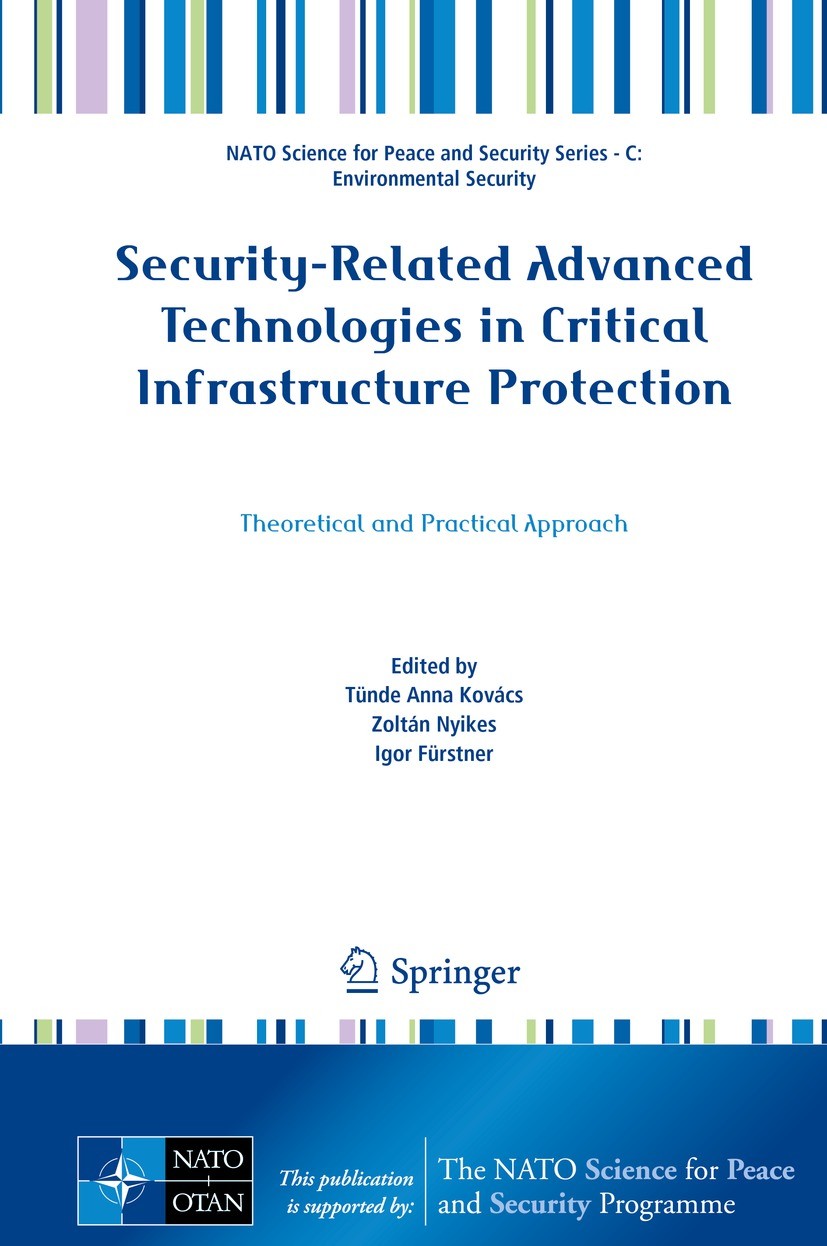 Security-Related Advanced Technologies in Critical Infrastructure Protection