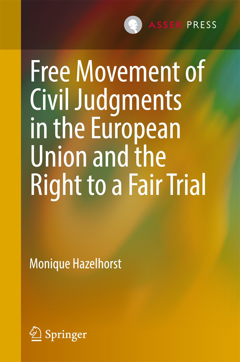 Free Movement of Civil Judgments in the European Union and the