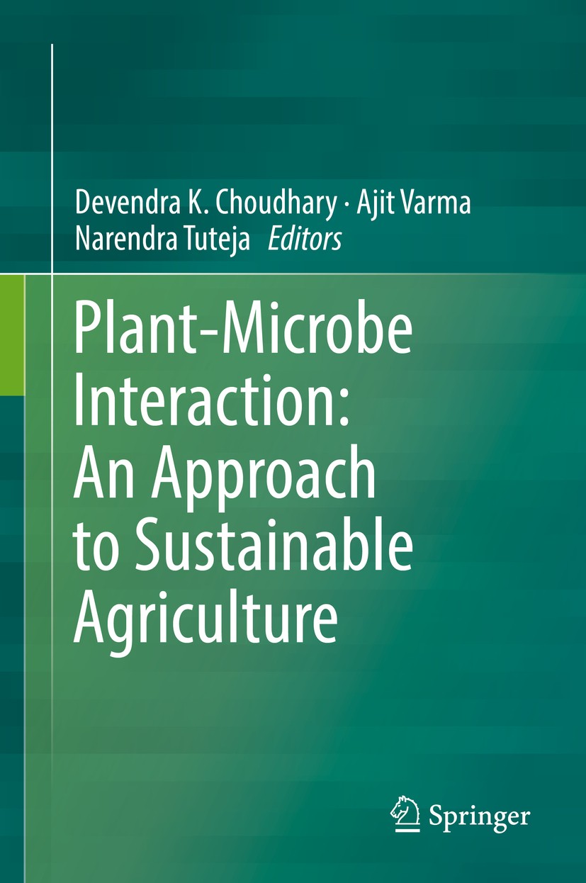 Plant-Microbe Interaction: An Approach to Sustainable Agriculture