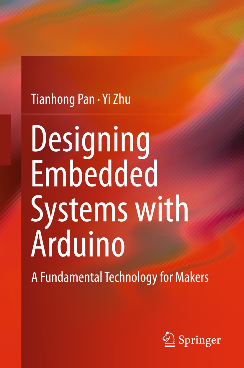 Designing Embedded Systems with Arduino: A Fundamental Technology
