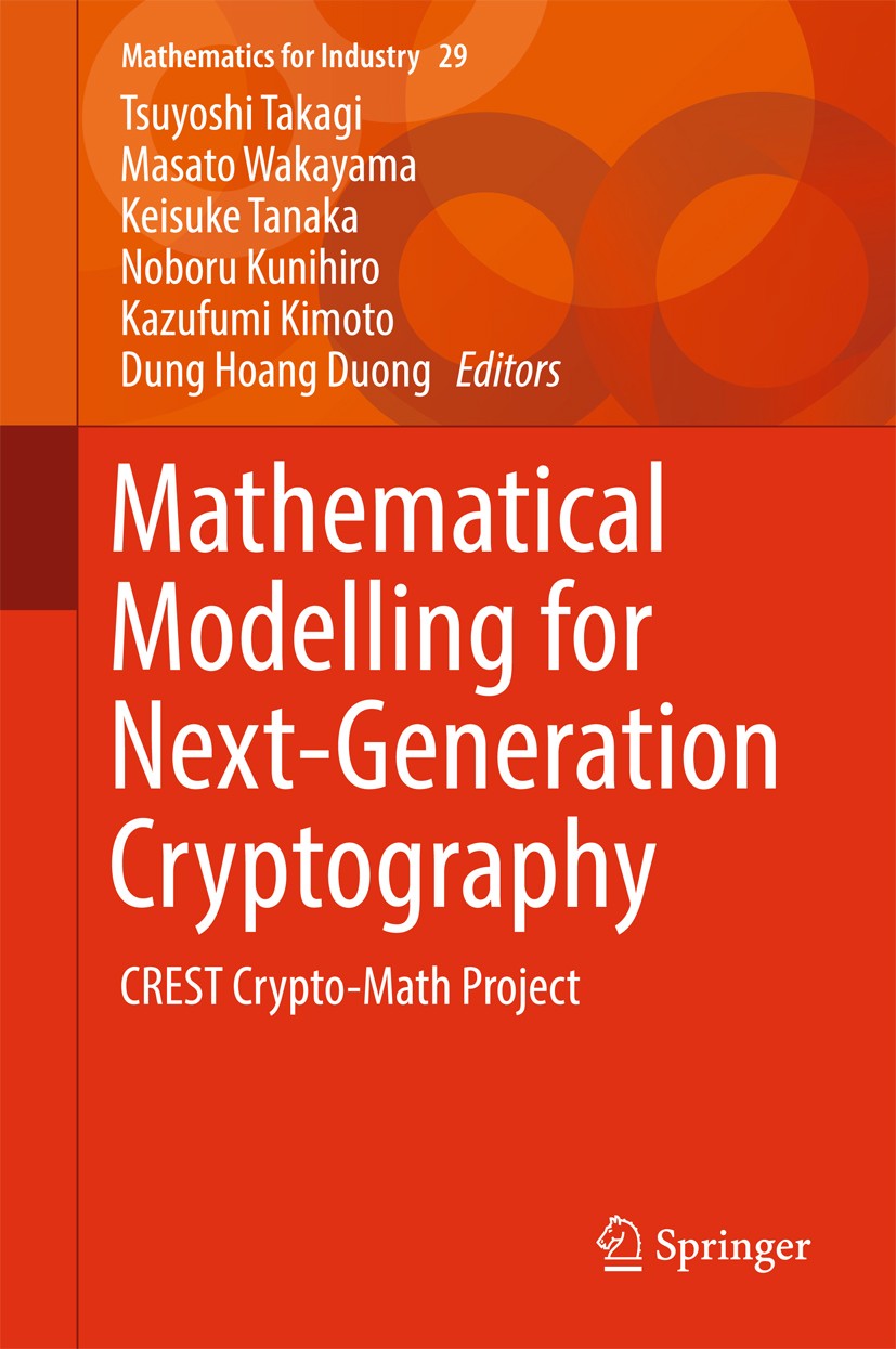 Mathematical Modelling for Next-Generation Cryptography: CREST 