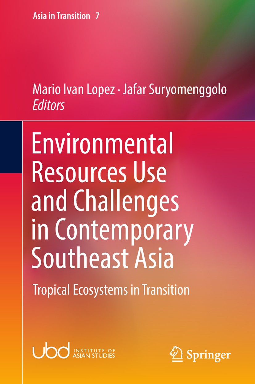 Challenges　in　in　Transition　Asia:　Contemporary　Southeast　Tropical　Ecosystems　Resources　Environmental　and　Use　SpringerLink