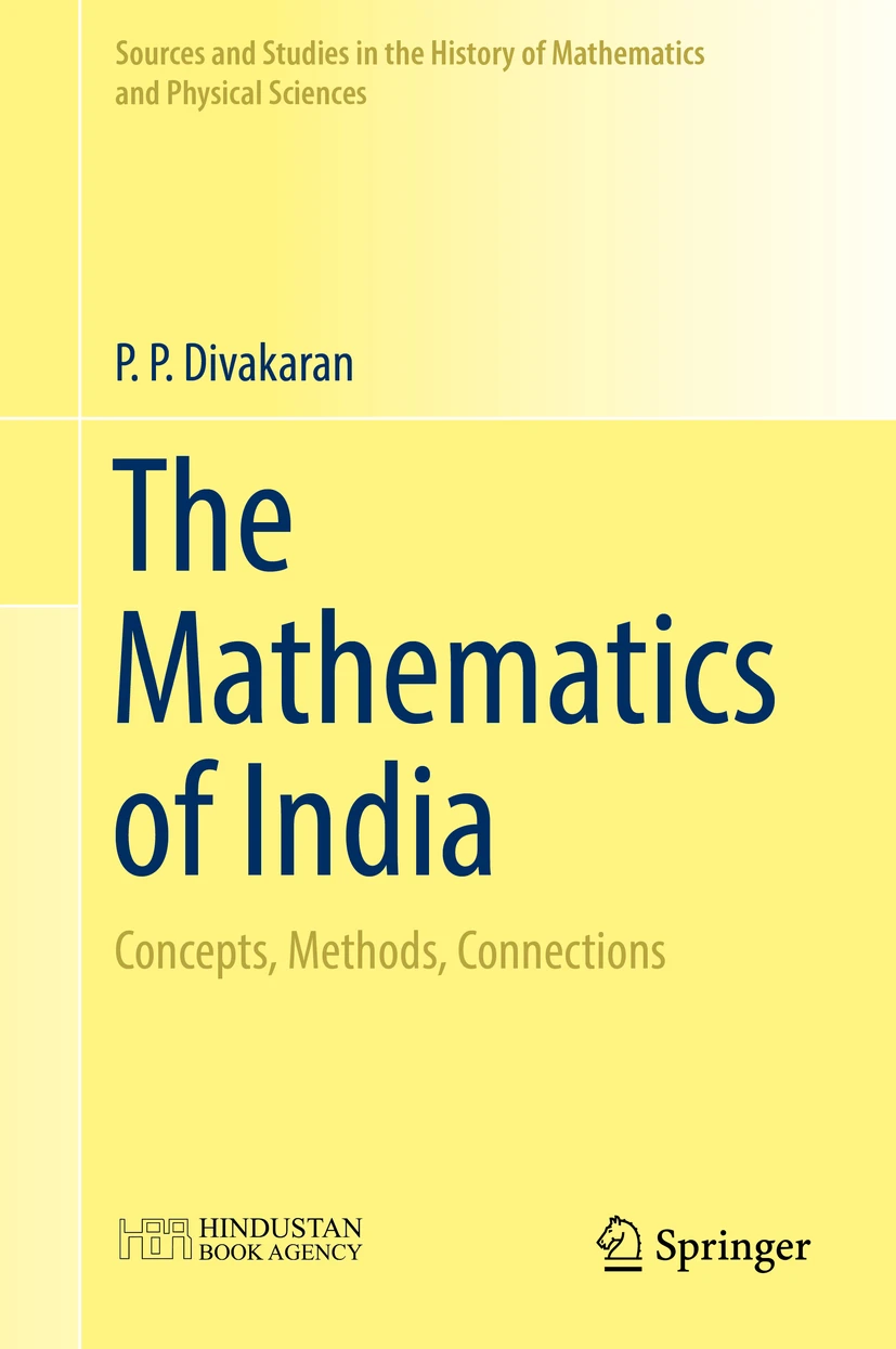 The mathematics of India : concepts, methods, connections