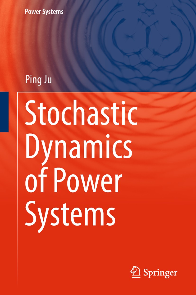 Stochastic Dynamics of Power Systems | Springer Nature Link (formerly  SpringerLink)