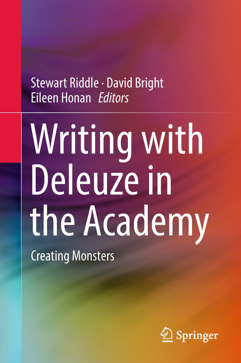 Writing with Deleuze in the Academy: Creating Monsters | Springer