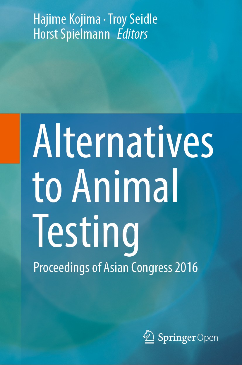 Alternatives to Animal Testing: Proceedings of Asian Congress 2016 |  SpringerLink