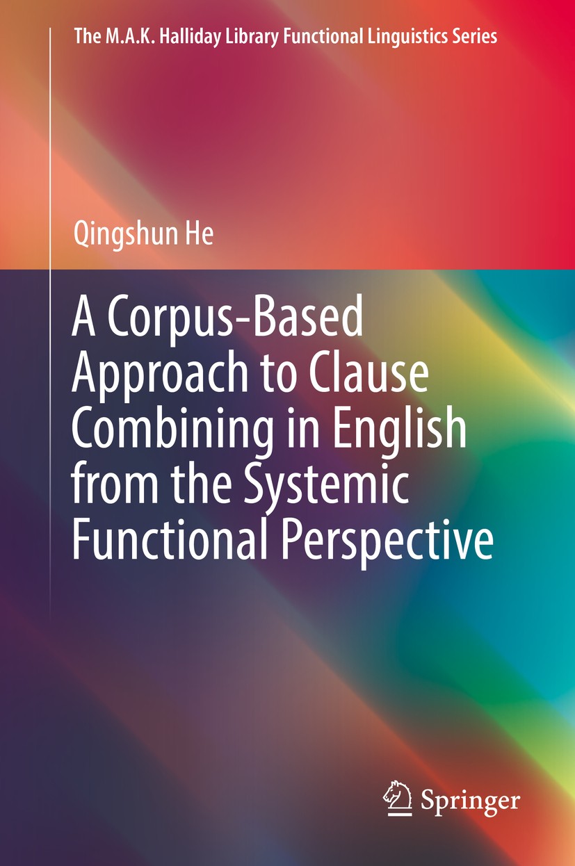 A Corpus-Based Approach to Clause Combining in English from the Systemic  Functional Perspective | Springer Nature Link (formerly SpringerLink)