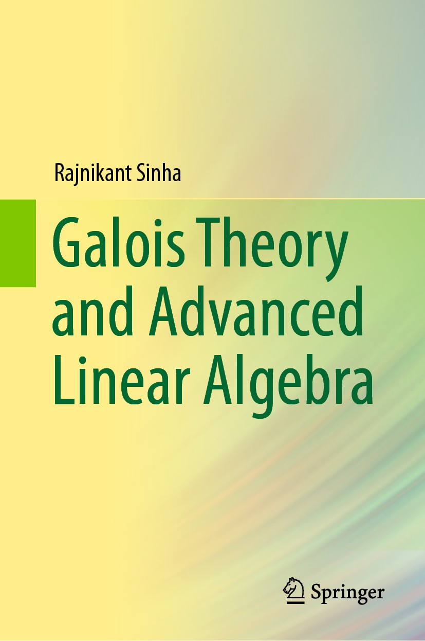 Galois Theory and Advanced Linear Algebra | SpringerLink