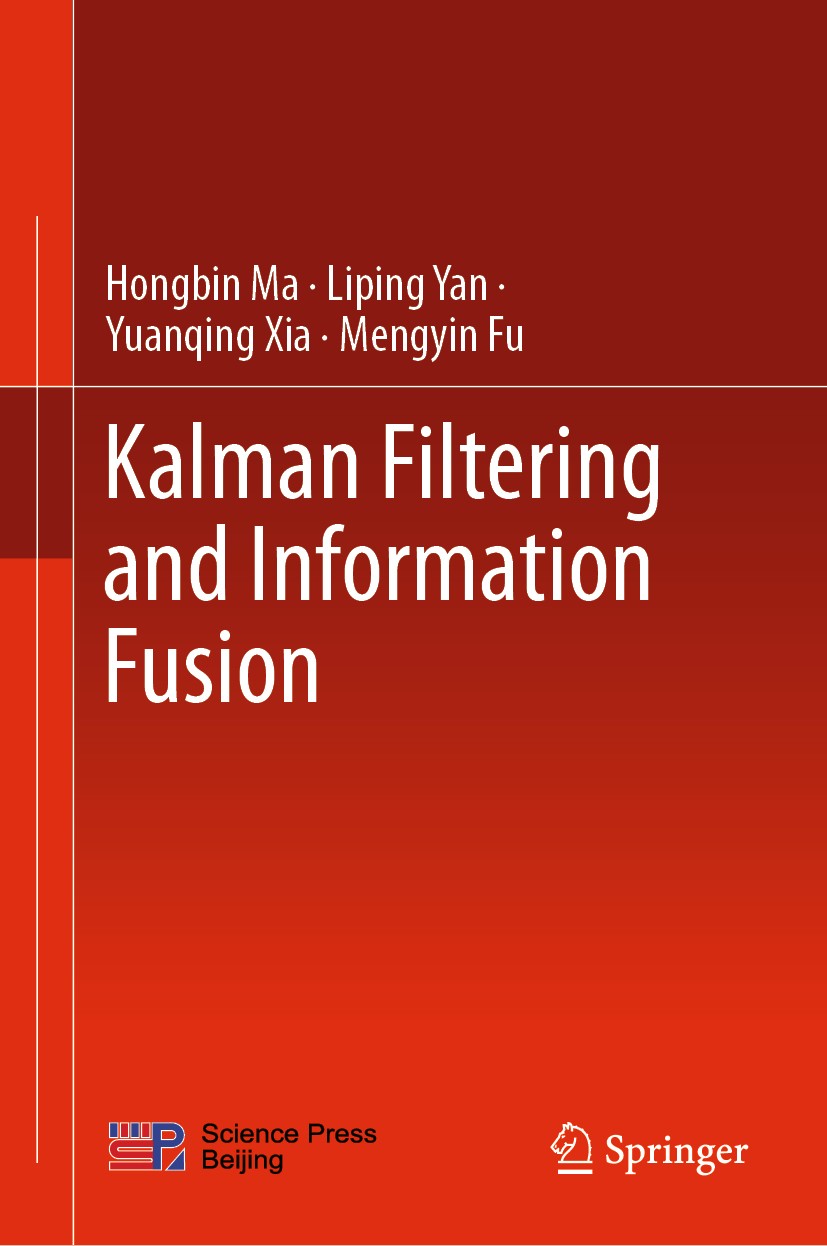 Kalman Filtering and Information Fusion | SpringerLink