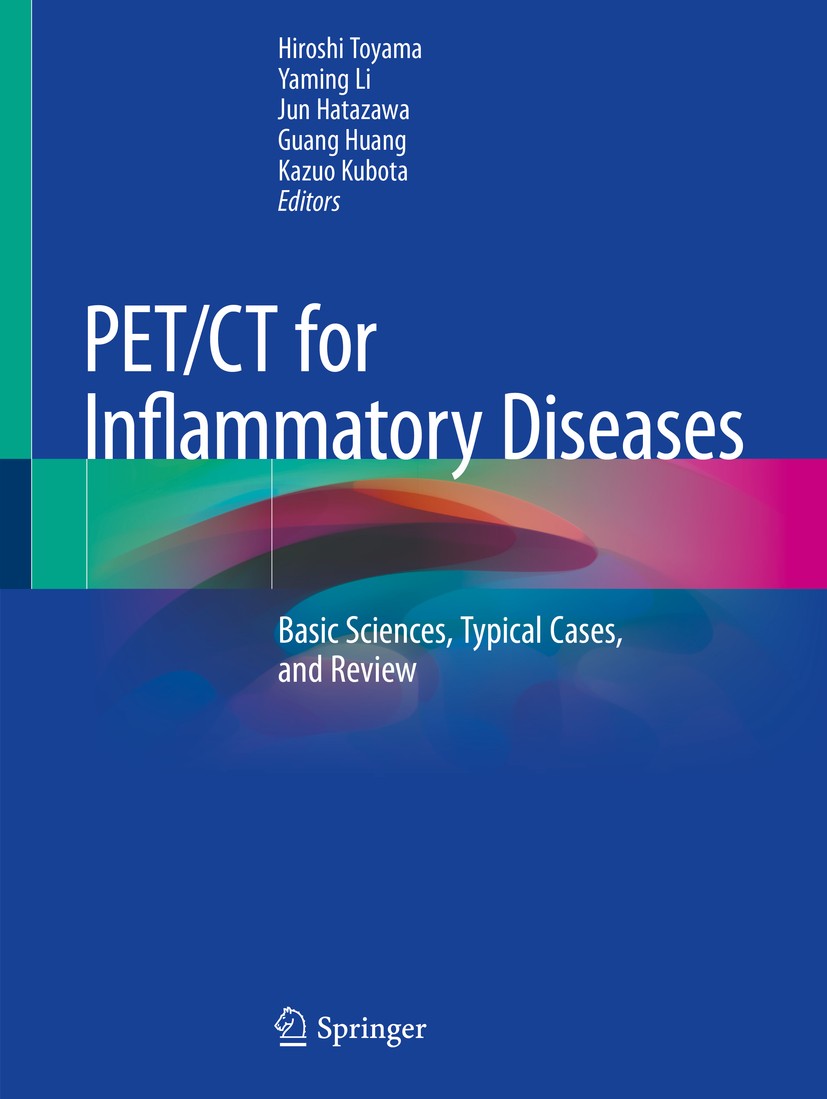 PET/CT for Inflammatory Diseases: Basic Sciences, Typical Cases 