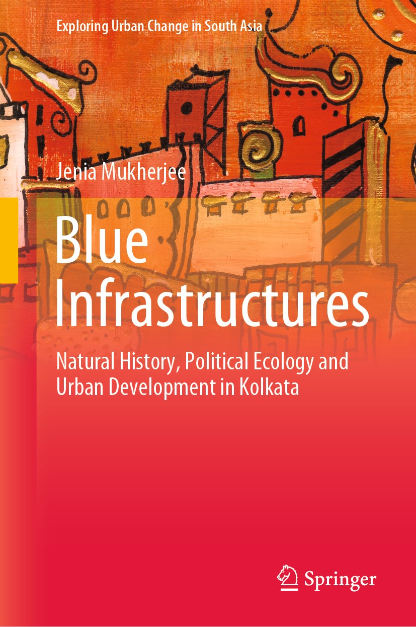 Blue Infrastructures: Natural History, Political Ecology and Urban