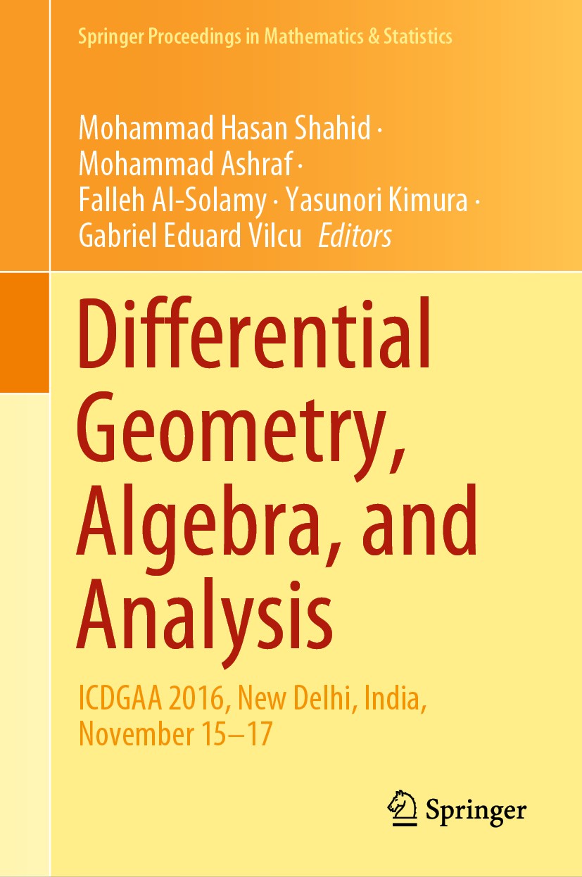 Differential Geometry, Algebra, and Analysis: ICDGAA 2016, New