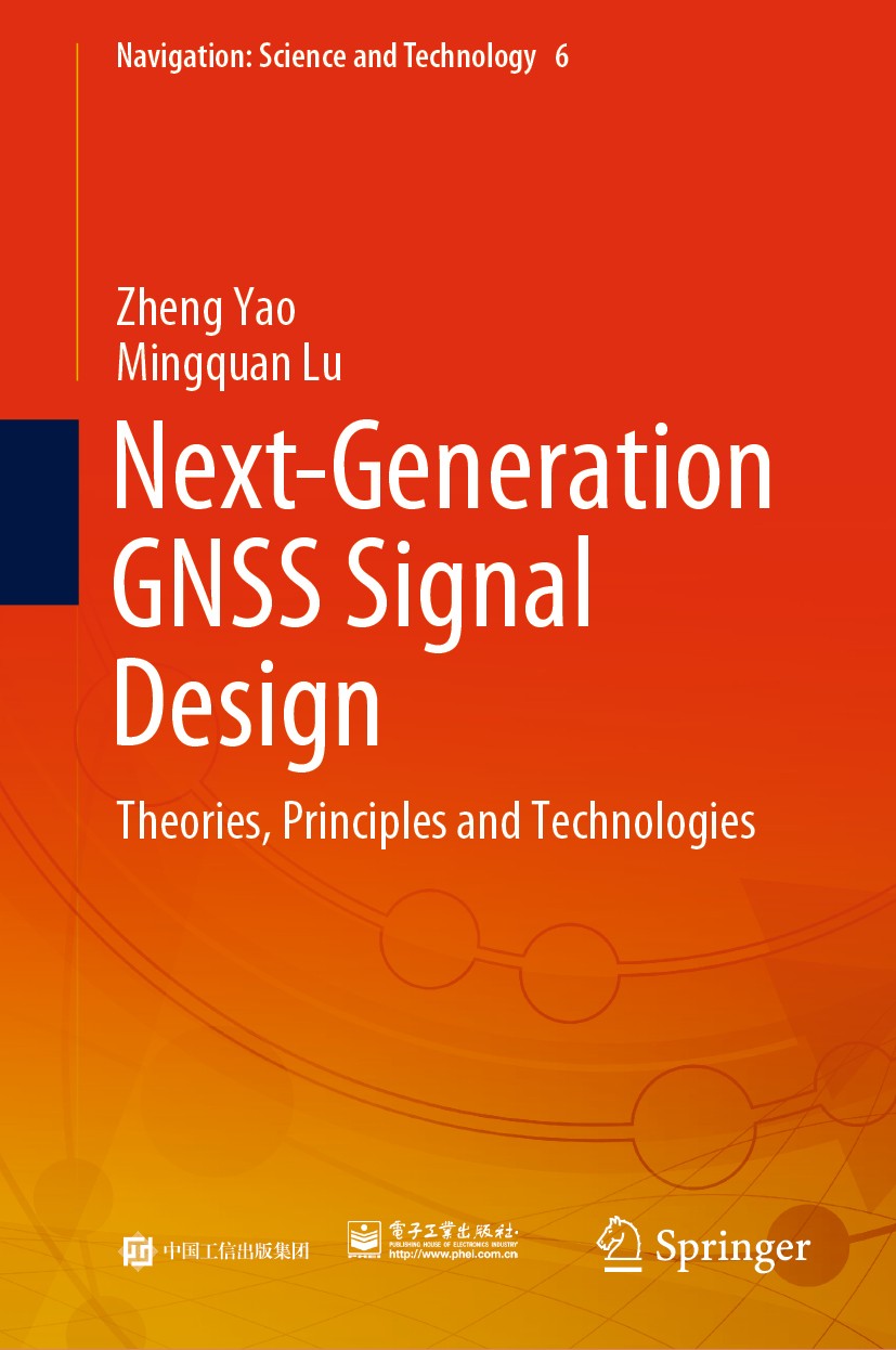 Next-Generation GNSS Signal Design: Theories, Principles and
