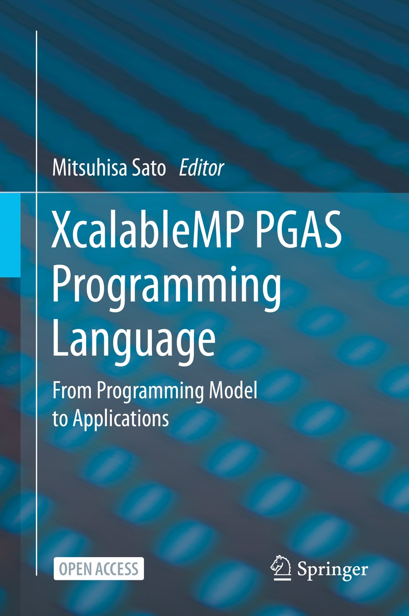 XcalableMP PGAS Programming Language: From Programming Model