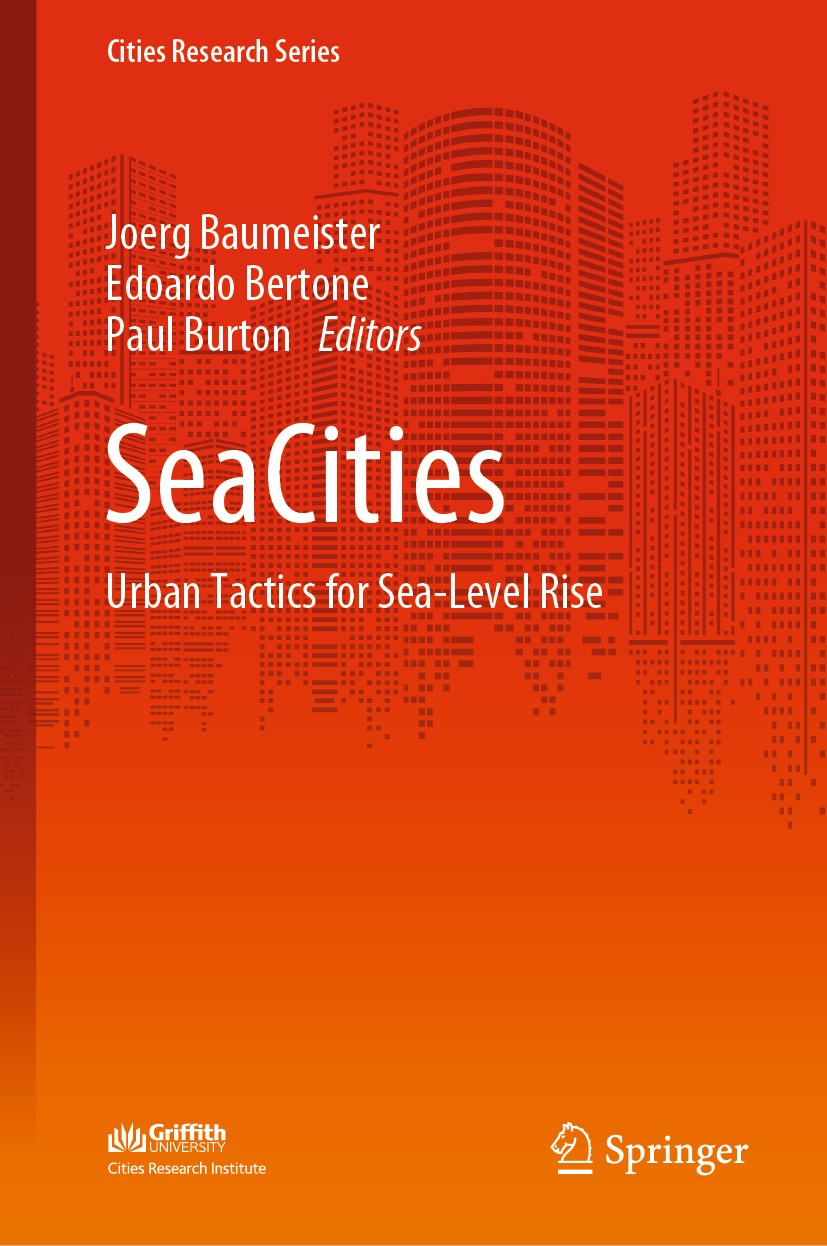 Re-Building Coastal Cities: 20 Tactics to Take Advantage of Sea-Level Rise